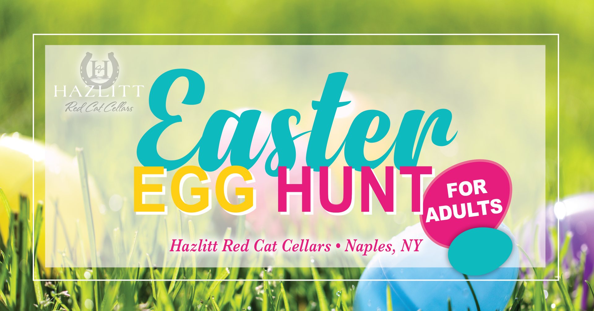 1920x1005_HRCC_EggHunt_FacebookCover Easter Egg Hunt For Adults @ Hazlitt Red Cat Cellars, Naples, NY
